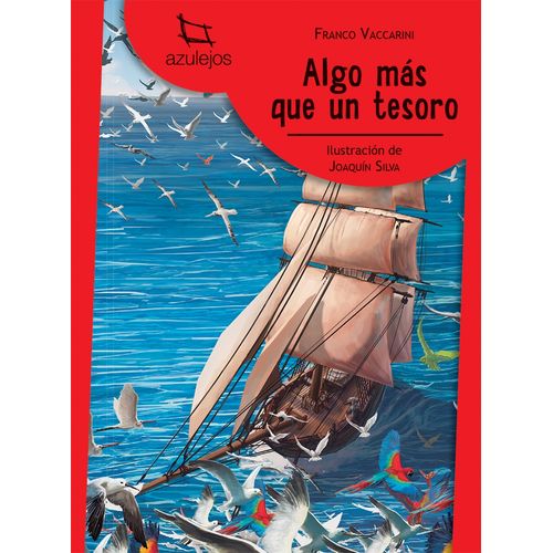 ALGO MAS QUE UN TESORO - AZULEJOS ROJOS