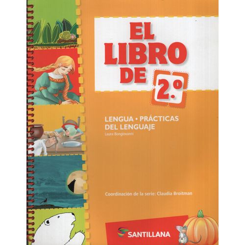 EL LIBRO DE 2° LENGUA + PRACTICAS DEL LENGUAJE