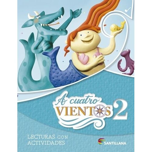 A CUATRO VIENTOS 2 - LECTURAS CON ACTIVIDADES