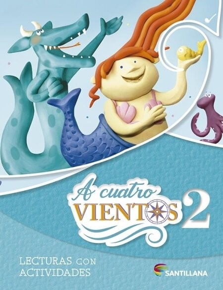 A CUATRO VIENTOS 2 - LECTURAS CON ACTIVIDADES