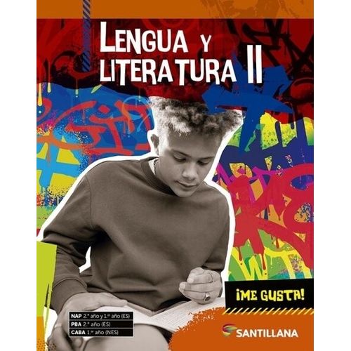 LENGUA Y LITERATURA II - ME GUSTA!