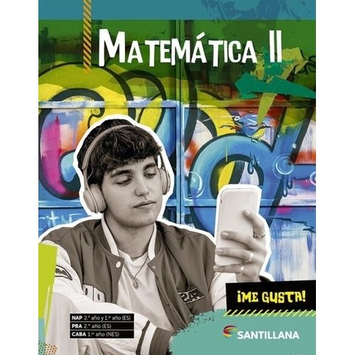 MATEMATICA II - ME GUSTA!