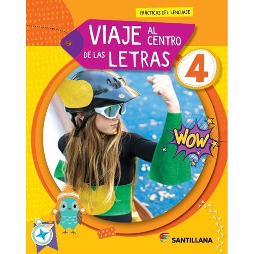 VIAJE AL CENTRO DE LAS LETRAS 4