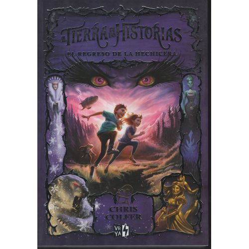 EL REGRESO DE LA HECHICERA - LA TIERRA DE LAS HISTORIAS 2