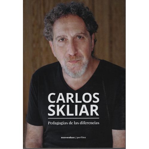 PEDAGOGIAS DE LAS DIFERENCIAS - CARLOS SKLIAR