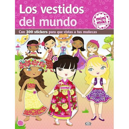 LOS VESTIDOS DEL MUNDO - MINI MIKI LOS VESTIDOS DEL MUNDO - MINI MIKI