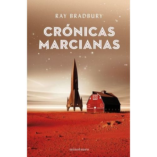 CRONICAS MARCIANAS - RAY BRADBURY