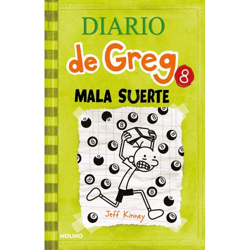 DIARIO DE GREG 8 - MALA SUERTE - JEFF KINNEY