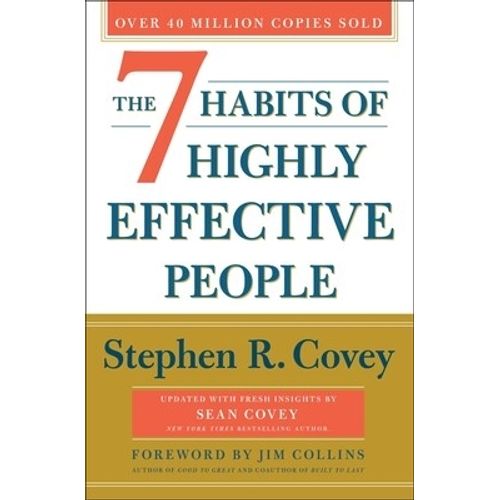 THE 7 HABITS OF HIGHLY EFFECTIVE PEOPLE (30TH ANNIVERSARY ED