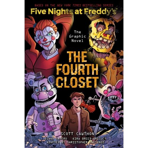THE FOURTH CLOSET - FIVE NIGHTS AT FREDDY'S 3 - GRAPHIC NOVE