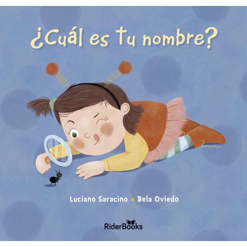 CUAL ES TU NOMBRE? - RIDERBOOKS - LUCIANO SARACINO