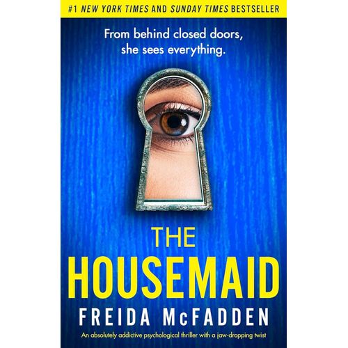 THE HOUSEMAID - THE HOUSEMAID 1 - FREIDA MCFADDEN