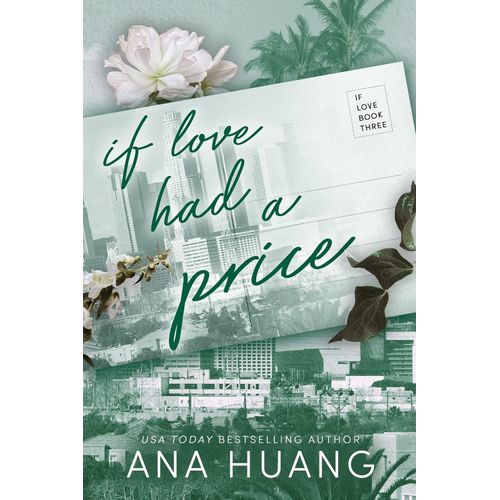 IF LOVE HAD A PRICE - ANA HUANG