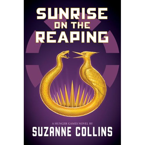 SUNRISE ON THE REAPING - A HUNGER GAMES NOVEL - S. COLLINS