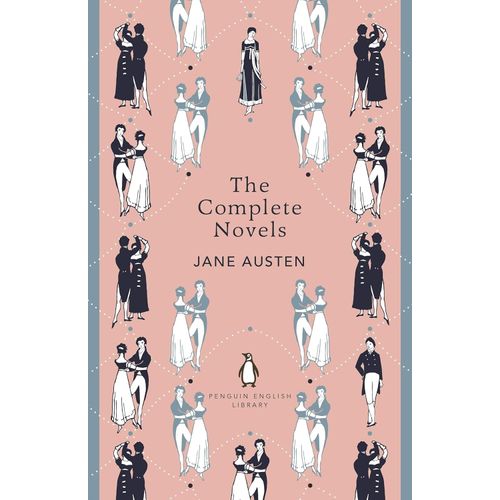 THE COMPLETE NOVELS OF JANE AUSTEN - JANE AUSTEN