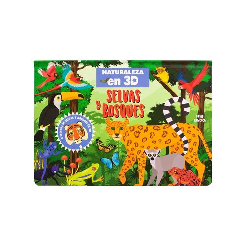 SELVAS Y BOSQUES - NATURALEZA EN 3D