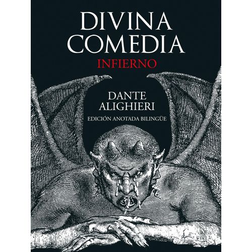 DIVINA COMEDIA - INFIERNO - EDICION ANOTADA BILINGUE