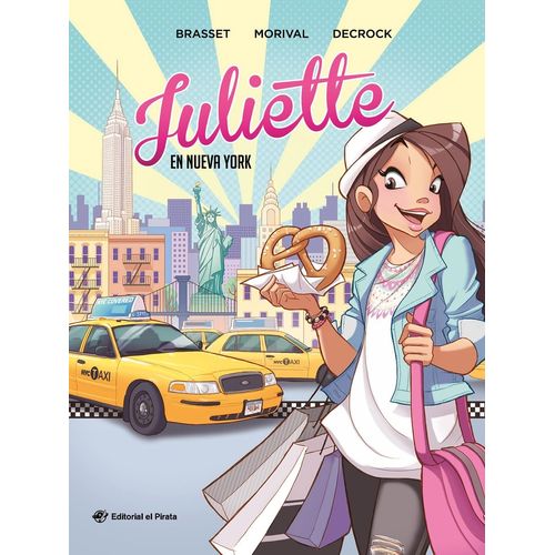 JULIETTE EN NUEVA YORK - JULIETTE 1 - ROSE LINE BRASSET