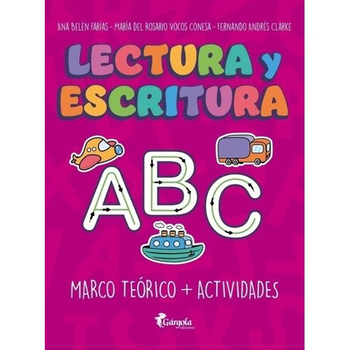 LECTURA Y ESCRITURA - MARCO TEORICO + ACTIVIDADES