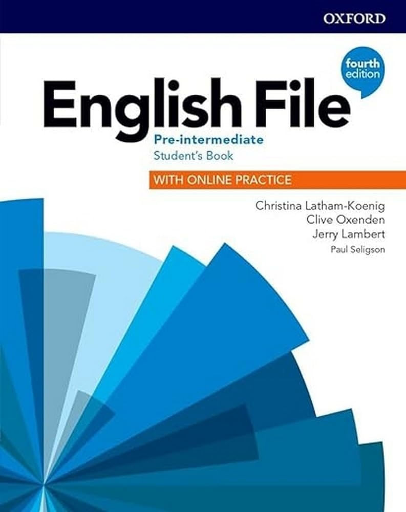 ENGLISH FILE PRE-INTERMEDIATE 4TH.EDITION - STUDENT'S BOOK +