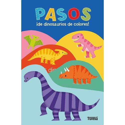 PASOS DE DINOSAURIOS DE COLORES!