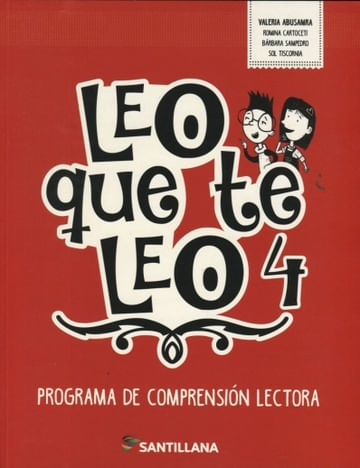 LEO QUE TE LEO 4 - PROGRAMA DE COMPRENSION LECTORA
