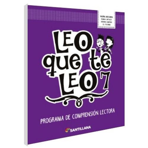 LEO QUE TE LEO 7 - PROGRAMA DE COMPRENSION LECTORA