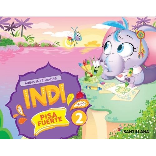 INDI PISA FUERTE 2 - AREAS INTEGRADAS 2021 - SANTILLANA