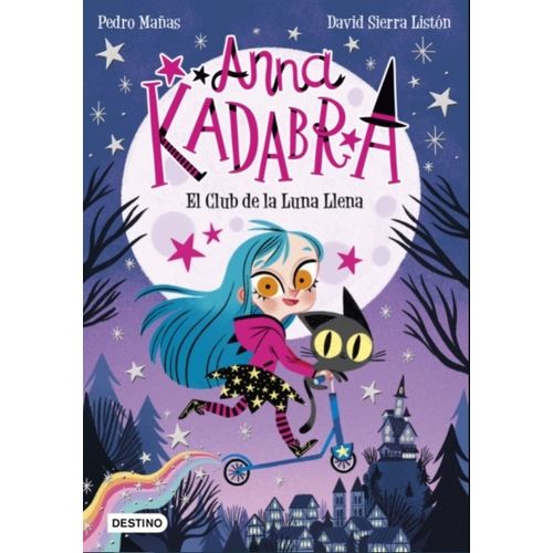 EL CLUB DE LA LUNA LLENA - ANNA KADABRA 1