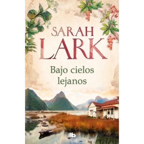 BAJO CIELOS LEJANOS - SARAH LARK