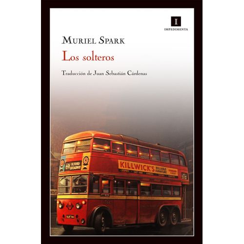 LIBROS LOS SOLTEROS - MURIEL SPARK