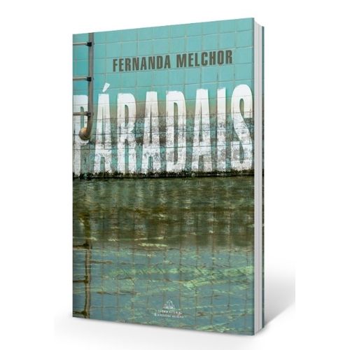 LIBRO PARADAIS - FERNANDA MELCHOR