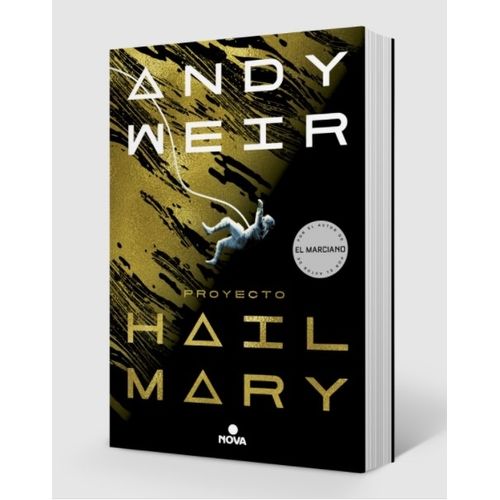 LIBRO PROYECTO HAIL MARY - ANDY WEIR