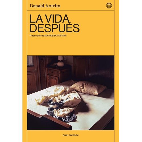 LA VIDA DESPUES - DONALD ANTRIM