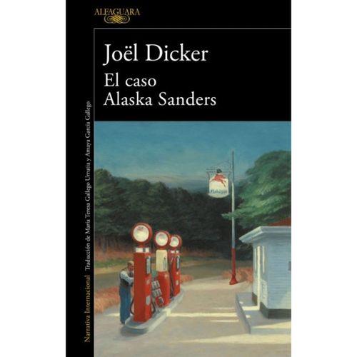 EL CASO ALASKA SANDERS - JOEL DICKER