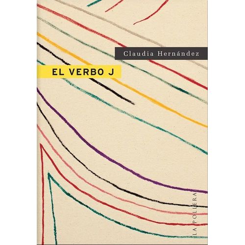 EL VERBO J - CLAUDIA HERNANDEZ
