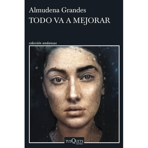 TODO VA A MEJORAR - ALMUDENA GRANDES