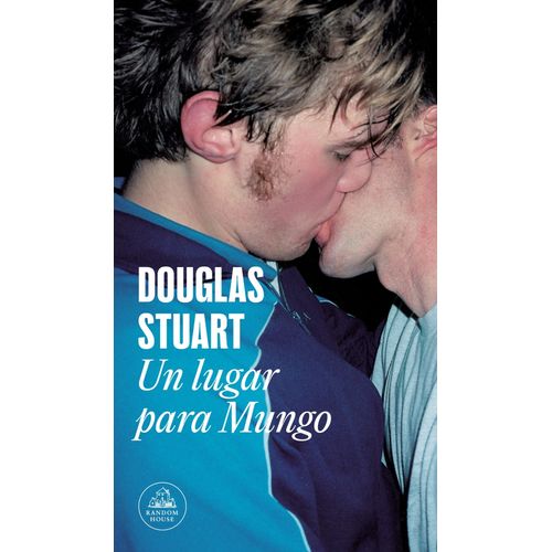 UN LUGAR PARA MUNGO - STUART DOUGLAS
