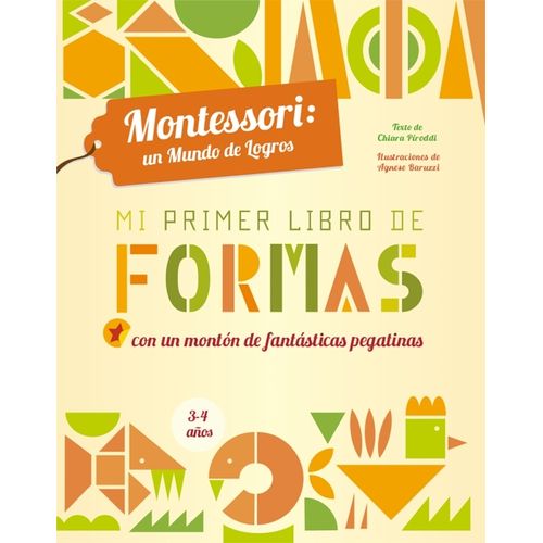 MI PRIMER LIBRO DE FORMAS - MONTESSORI UN MUNDO DE LOGROS