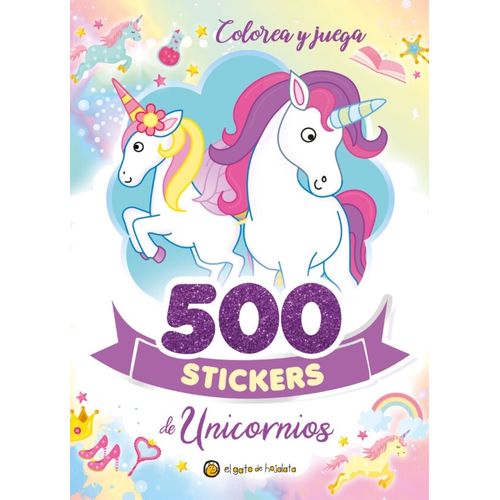LIBRO 500 STICKERS DE UNICORNIOS - COLOREA Y JUEGA