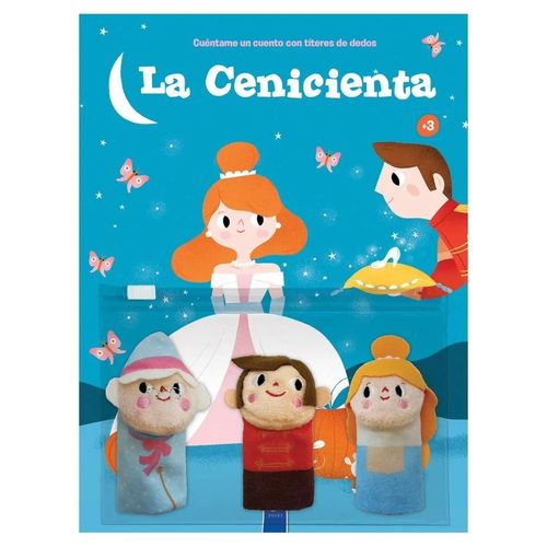 LA CENICIENTA - CUENTAME UN CUENTO CON TITERES DE DEDOS