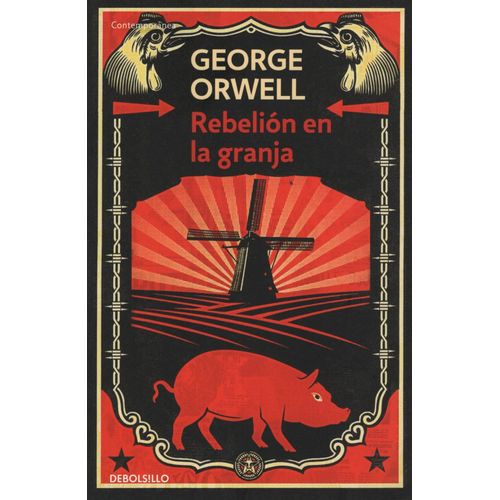 REBELION EN LA GRANJA - GEORGE ORWELL