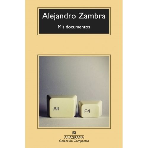 MIS DOCUMENTOS - ALEJANDRO ZAMBRA