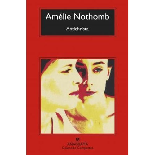 ANTICHRISTA - AMELIE NOTHOMB