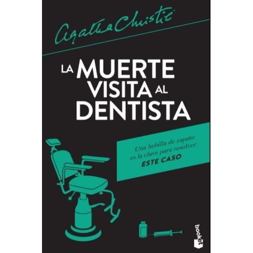LA MUERTE VISITA AL DENTISTA - AGATHA CHRISTIE