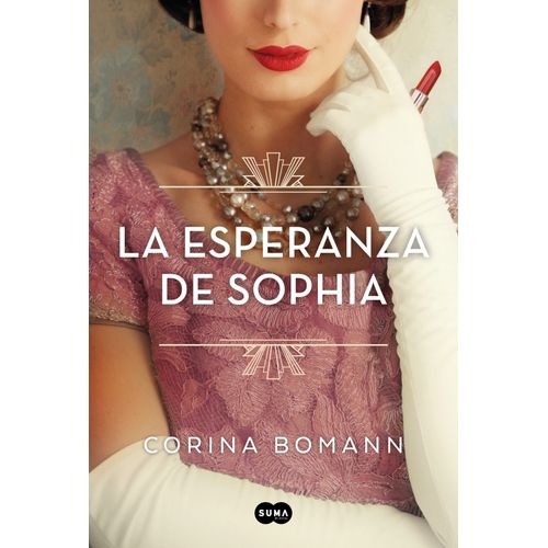 LA ESPERANZA DE SOPHIA - COLORES 1 - CORINA BOMANN