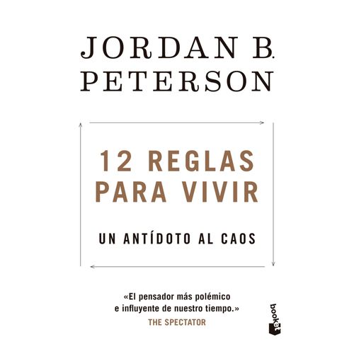 12 REGLAS PARA VIVIR - UN ANTIDOTO AL CAOS
