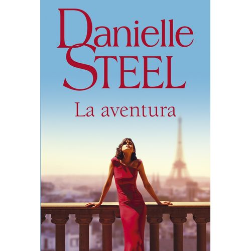 LIBRO LA AVENTURA - DANIELLE STEEL