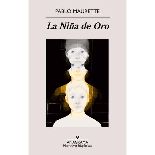 LA NIÑA DE ORO - PABLO MAURETTE