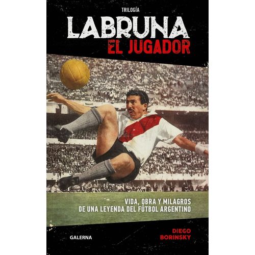 LABRUNA - EL JUGADOR - DIEGO BORINSKY